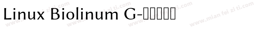 Linux Biolinum G字体转换